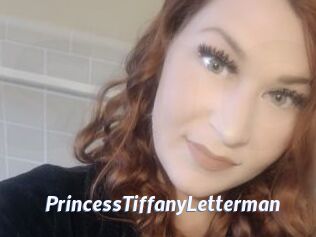 PrincessTiffanyLetterman