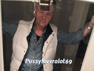 Pussyloveralot69