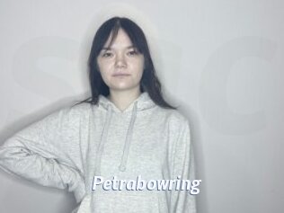 Petrabowring