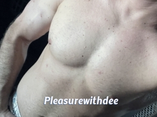 Pleasurewithdee