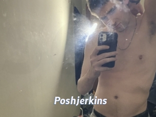 Poshjerkins