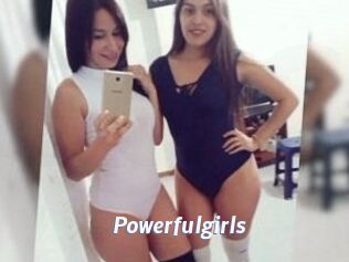 Powerfulgirls
