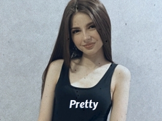 Pretty