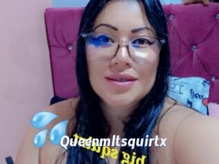 Queenmltsquirtx