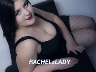 RACHELxLADY