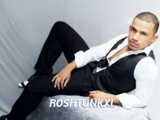 ROSHTUNKXL