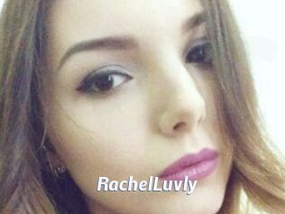 RachelLuvly