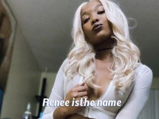 Renee_isthe_name