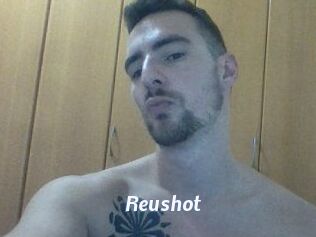 Reushot