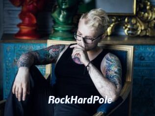 RockHardPole