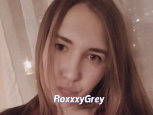 RoxxxyGrey