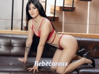 Rebecaroux
