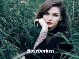 Rosebarkeri