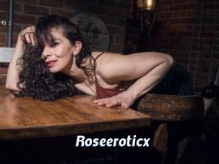 Roseeroticx
