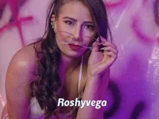 Roshyvega
