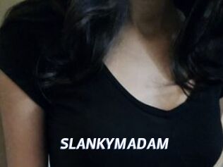 SLANKYMADAM