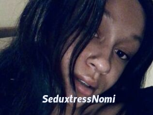 SeduxtressNomi