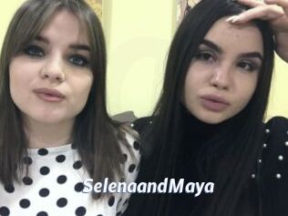 SelenaandMaya