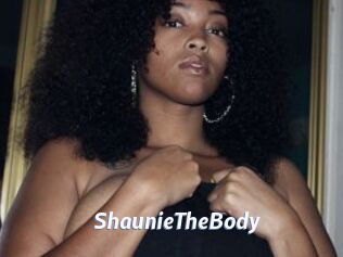 ShaunieTheBody