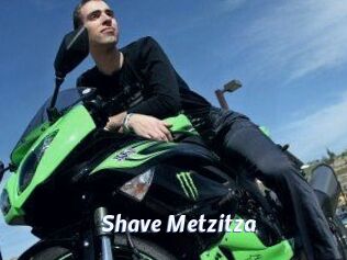 Shave_Metzitza