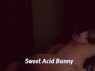 Sweet_Acid_Bunny Sexe amateur contributions