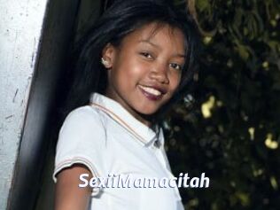 SexiiMamacitah