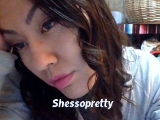 Shessopretty