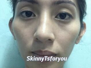 SkinnyTsforyou