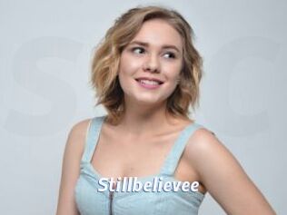 Stillbelievee