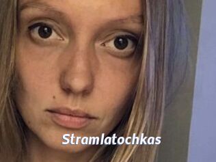 Stramlatochkas