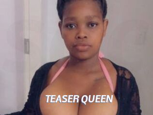 TEASER_QUEEN