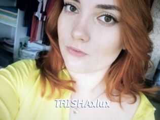 TRISHAxlux Sexe amateur contributions
