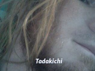 Tadakichi
