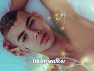 Tatan_walker