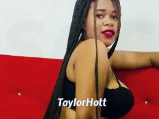 TaylorHott