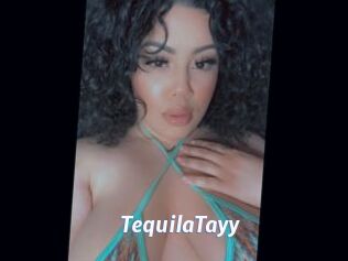 TequilaTayy