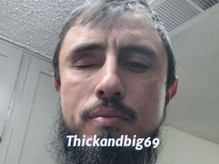 Thickandbig69