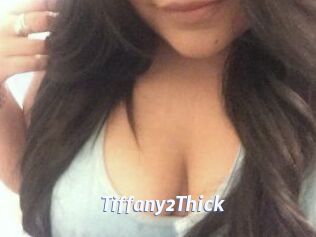 Tiffany2Thick