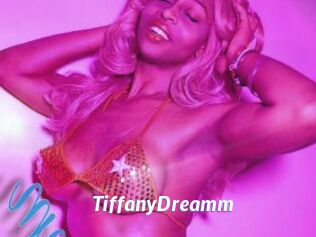 TiffanyDreamm