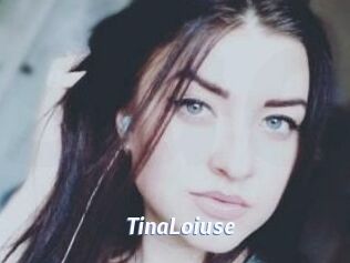 Tina_Loiuse