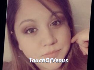 TouchOfVenus