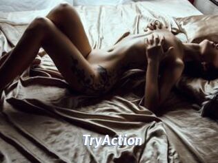 TryAction