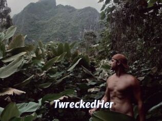 TwreckedHer