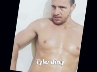 Tyler_dirty