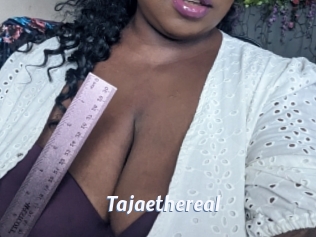 Tajaethereal