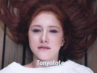 Tanyatate