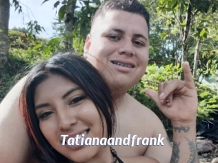 Tatianaandfrank