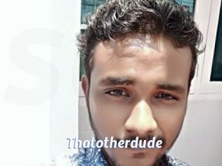 thatotherdude Sexe amateur contributions