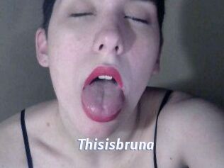 Thisisbruna