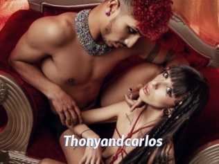 Thonyandcarlos